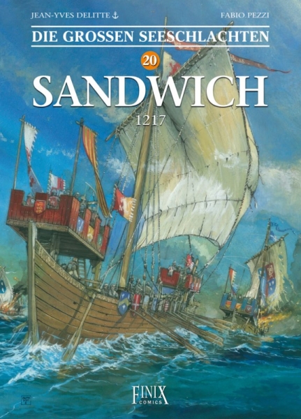 Die grossen Seeschlachten 20 - Sandwich 1217